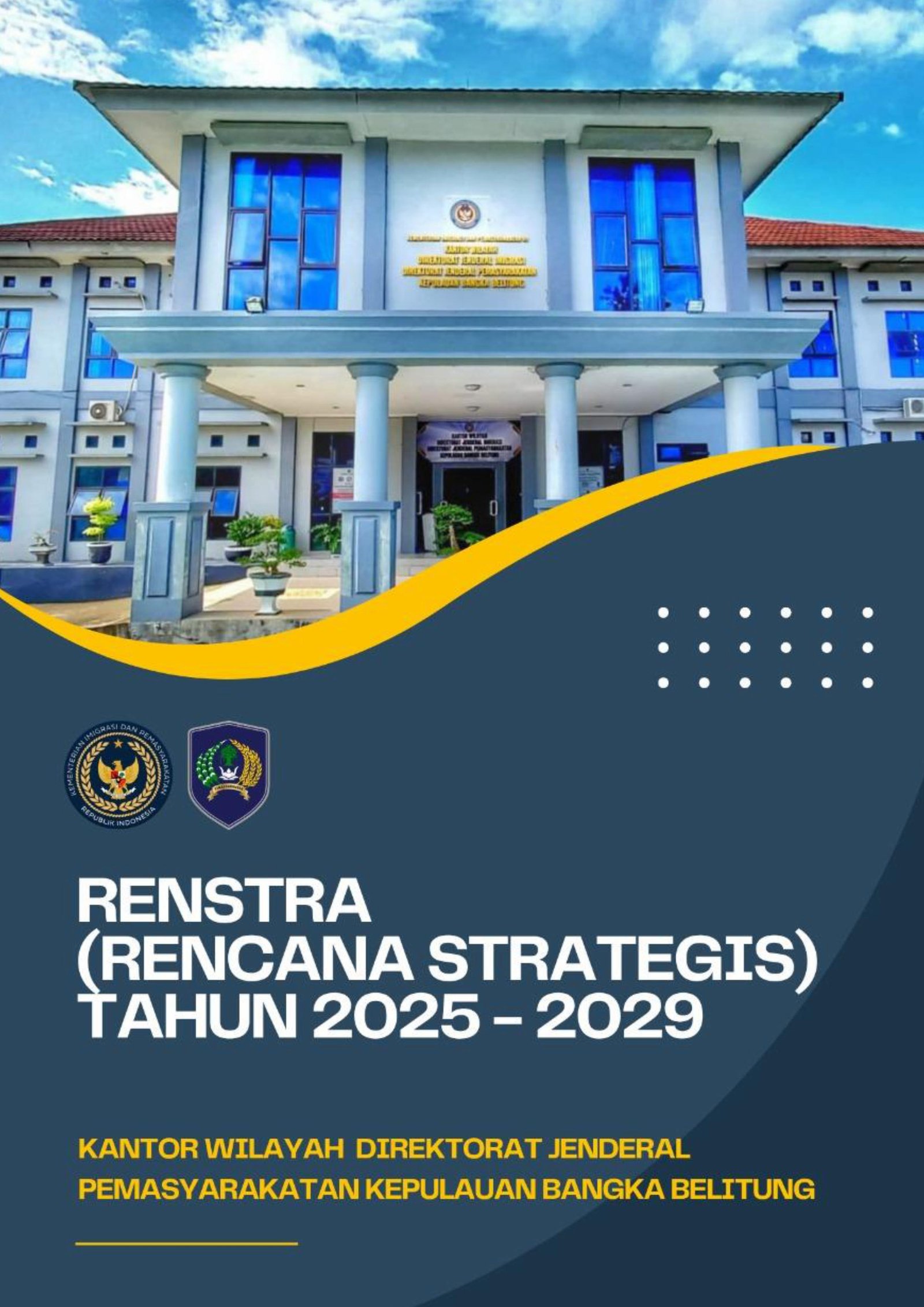 RENSTRA (Rencana Strategis) Kanwil Tahun 2025-2029